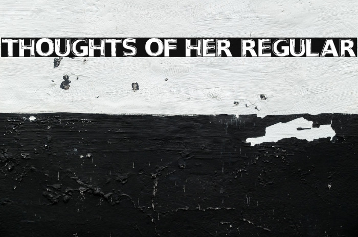 Thoughts of Her Regular Font examples