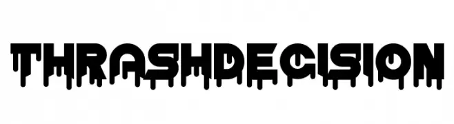 Thrash Decision  Free Fonts Download