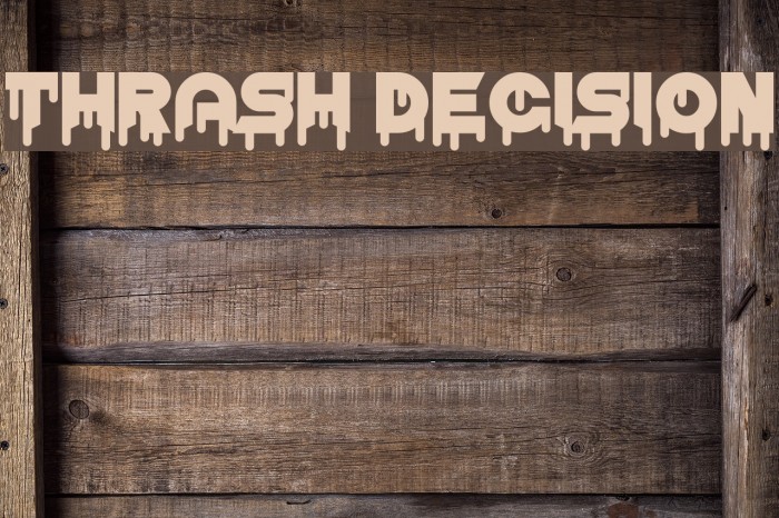 Thrash Decision Example 3