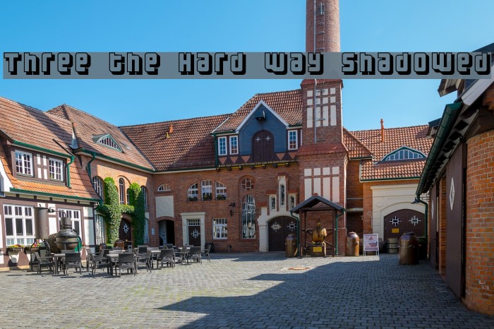 Three the Hard way shadowed Font examples