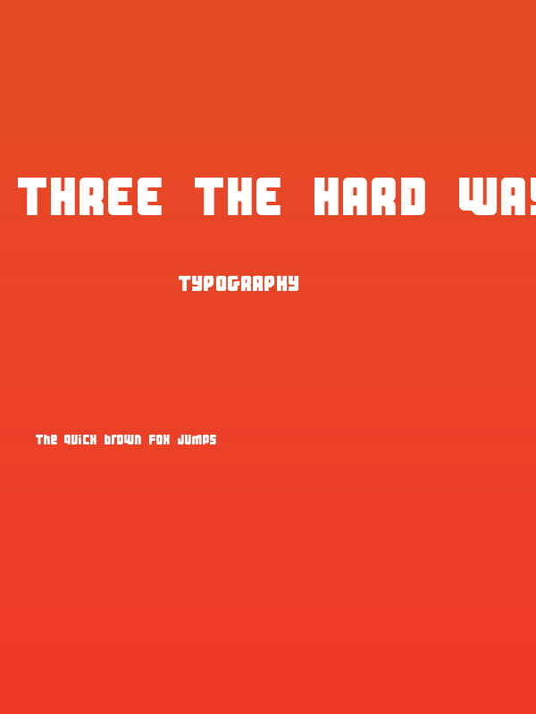 Three the Hard way Poster