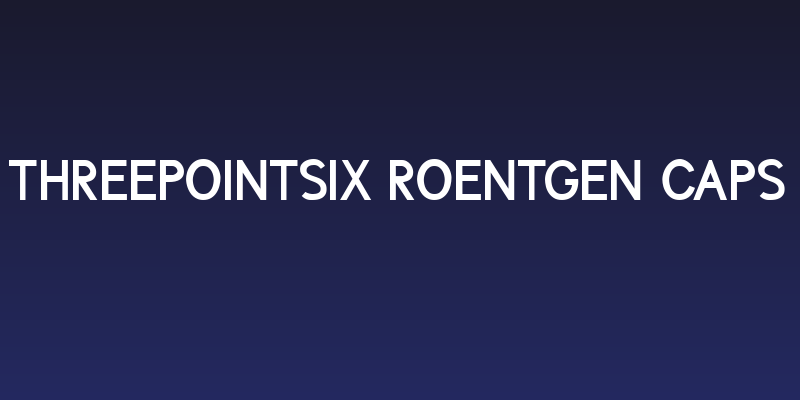 ThreePointSix Roentgen Caps Social Header