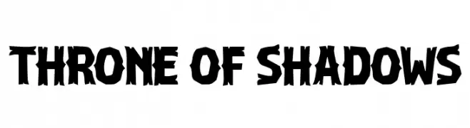 Throne of Shadows Font