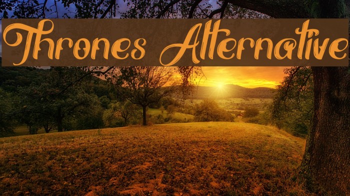 Thrones Alternative Font examples