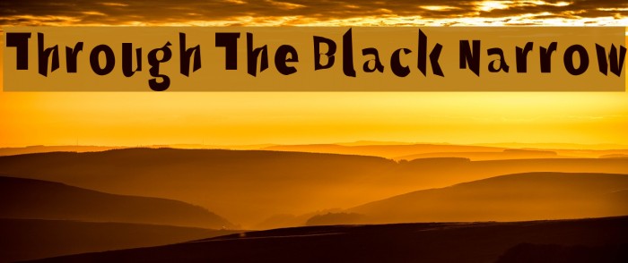 Through The Black Narrow Font examples