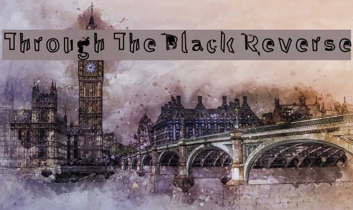 Through The Black Reverse Font examples