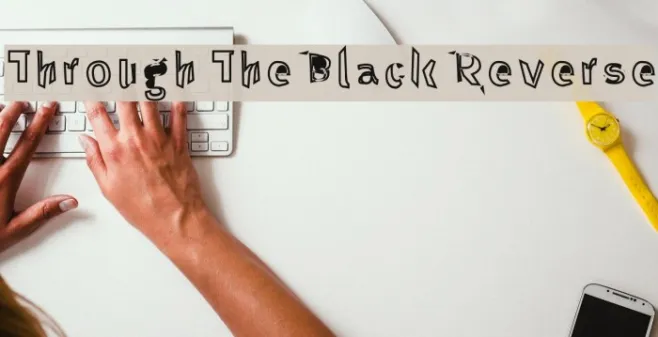 Through The Black Reverse Example 3