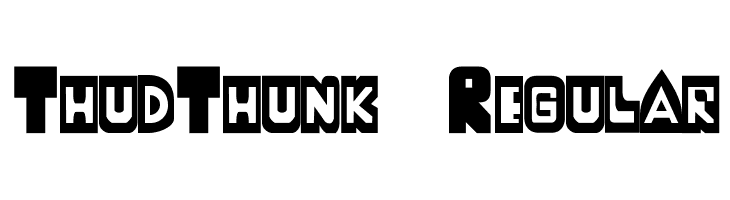 ThudThunk-Regular  नि: शुल्क फ़ॉन्ट्स डाउनलोड