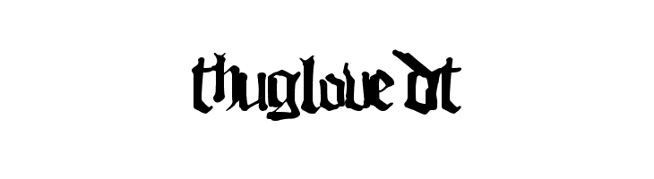 ThugLoveDT  Descarca Fonturi Gratis