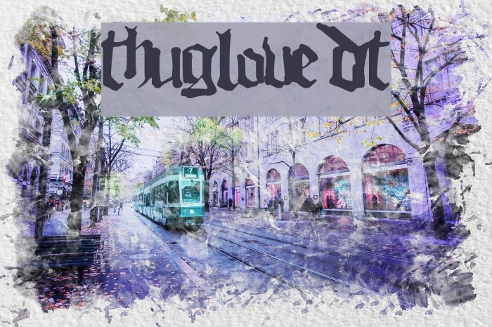 ThugLoveDT Font examples