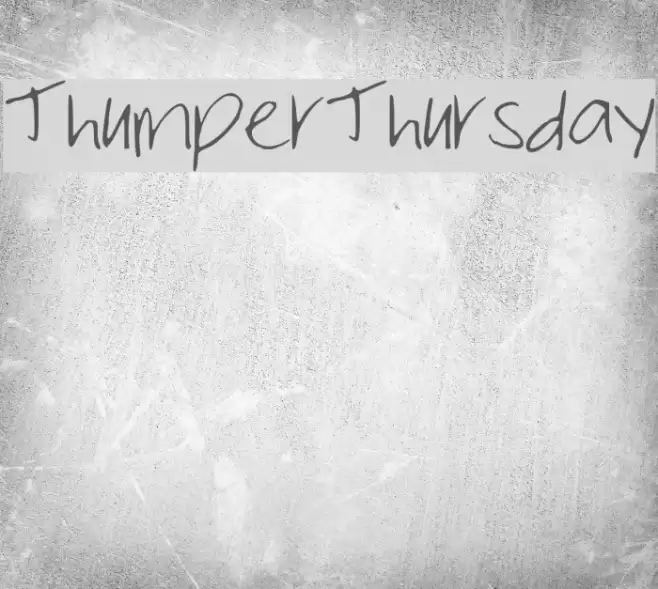 ThumperThursday Font examples