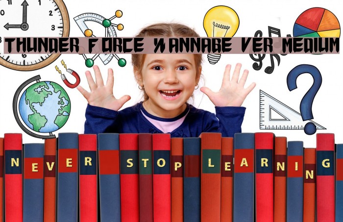 Thunder Force Wannabe ver.1.1 Medium Example 1