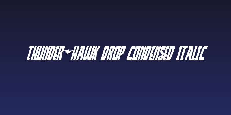 Thunder-Hawk Drop Condensed Italic Social Header