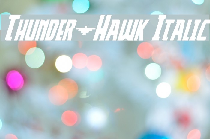 Thunder-Hawk Italic Font examples
