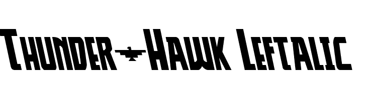 Thunder-Hawk Leftalic  les polices de caractères gratuit tlcharger