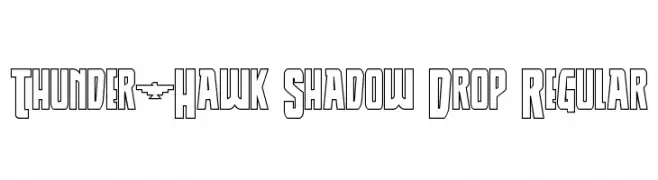 Thunder-Hawk Shadow Drop Regular  Fuentes Gratis Descargar