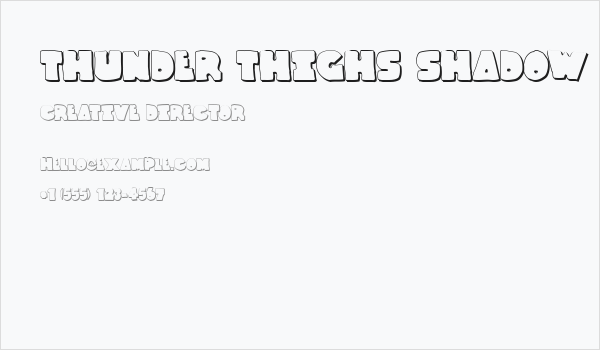 Thunder Thighs Shadow Business Card