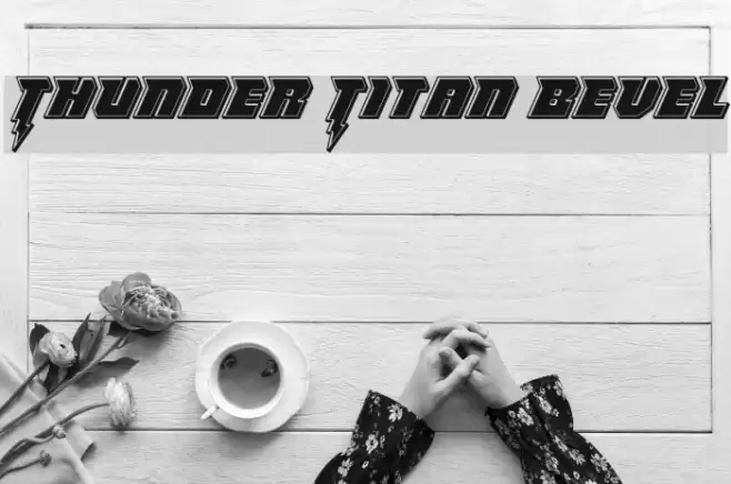 Thunder Titan Bevel Font examples
