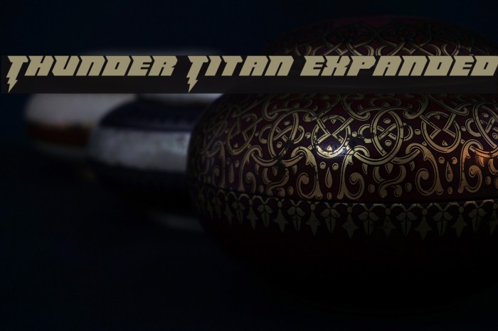 Thunder Titan Expanded Font examples