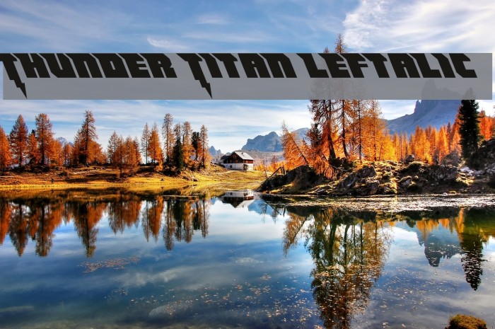 Thunder Titan Leftalic Font examples