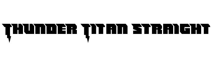 Thunder Titan Straight  नि: शुल्क फ़ॉन्ट्स डाउनलोड