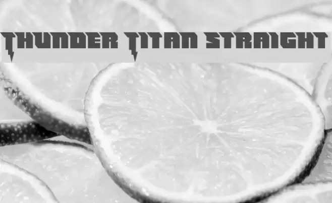 Thunder Titan Straight Font examples