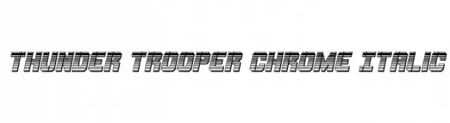 Thunder Trooper Chrome Italic  नि: शुल्क फ़ॉन्ट्स डाउनलोड