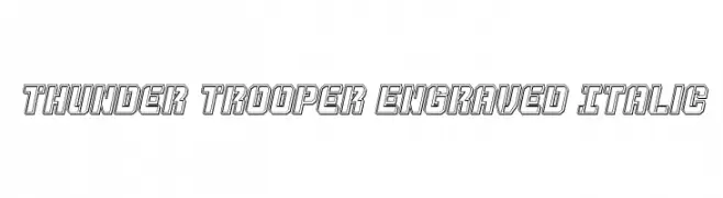 Thunder Trooper Engraved Italic  नि: शुल्क फ़ॉन्ट्स डाउनलोड