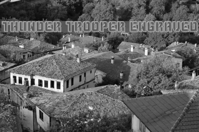 Thunder Trooper Engraved Font examples