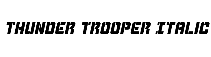 Thunder Trooper Italic  नि: शुल्क फ़ॉन्ट्स डाउनलोड