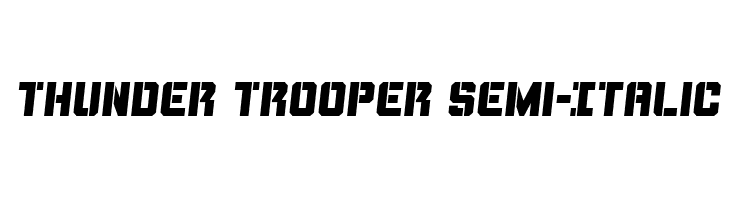 Thunder Trooper Semi-Italic  Frei Schriftart Herunterladen