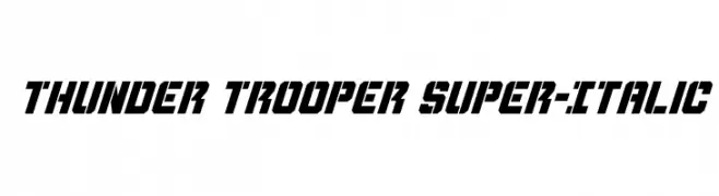 Thunder Trooper Super-Italic  नि: शुल्क फ़ॉन्ट्स डाउनलोड