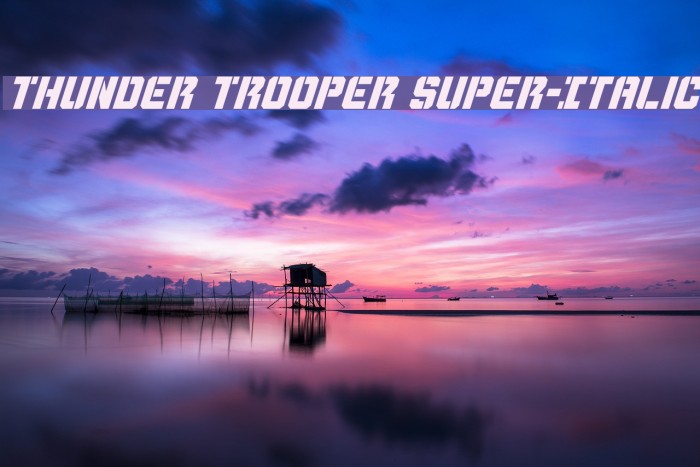 Thunder Trooper Super-Italic Font examples
