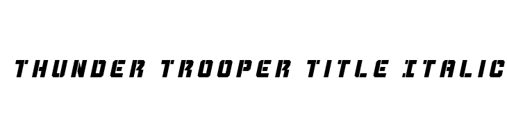 Thunder Trooper Title Italic  Fuentes Gratis Descargar