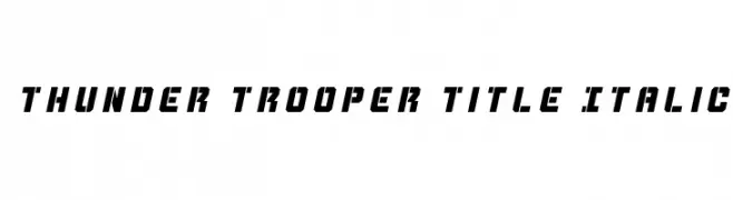 Thunder Trooper Title Italic  नि: शुल्क फ़ॉन्ट्स डाउनलोड