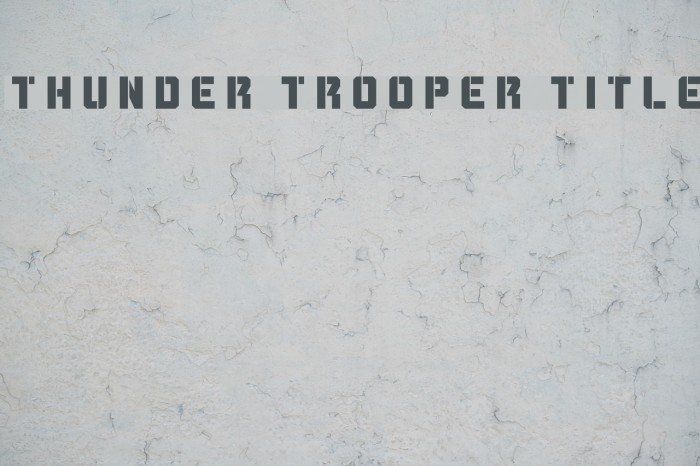 Thunder Trooper Title Font examples