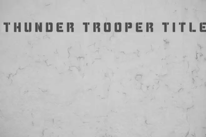 Thunder Trooper Title Font examples