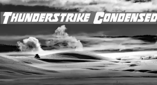 Thunderstrike Condensed Font examples