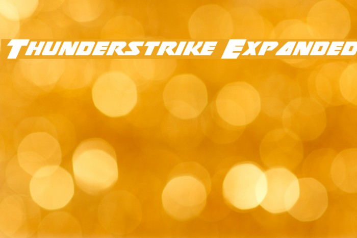 Thunderstrike Expanded フォント examples