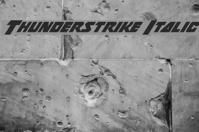 Thunderstrike Italic Font examples