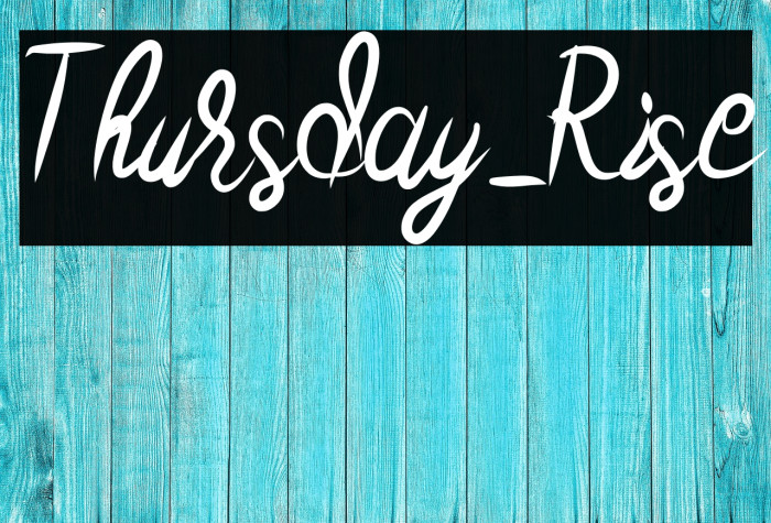 Thursday_Rise Example 2