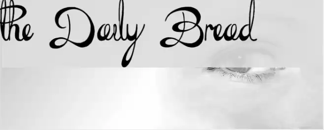 the Daily Bread Font examples