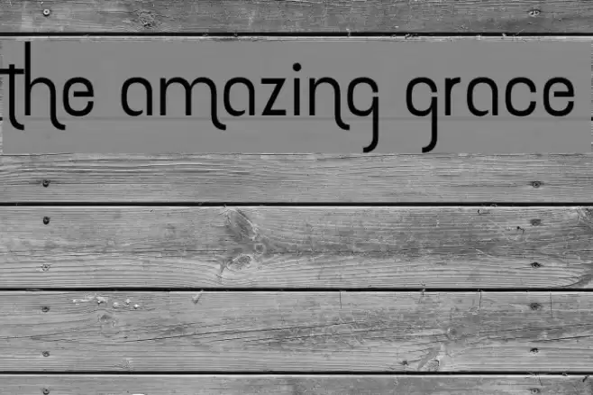 the amazing grace Font examples