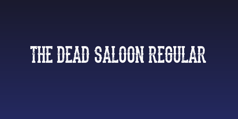 the dead saloon Regular Social Header