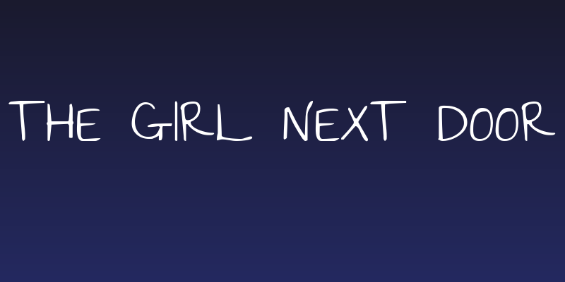 The Girl Next Door Social Header