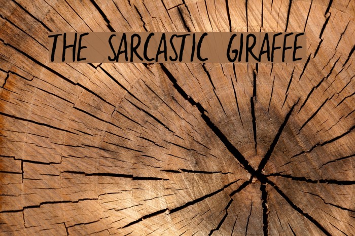the sarcastic giraffe Font examples