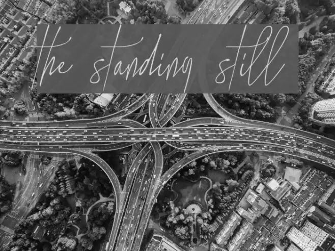 the standing still Font examples