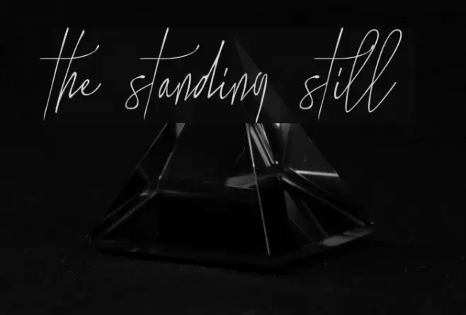 the standing still Font examples