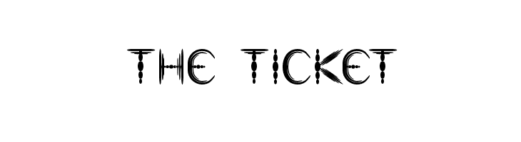 the ticket फ़ॉन्ट