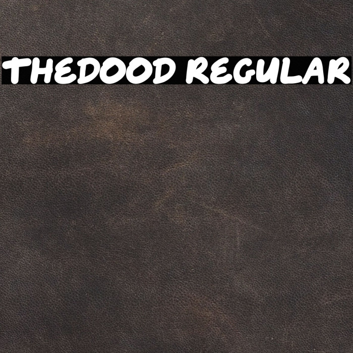 theDood Regular Font examples